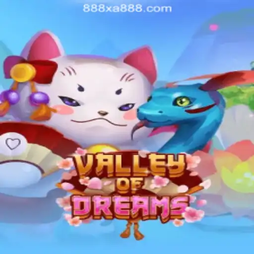 Valley of Dreams: Discover the Secrets of XA888 - Melhor plataforma de jogos