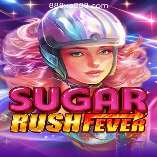 Exploring the Exciting World of SugarRushFever on XA888